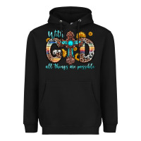 Black with god all things are possible cross Heavyweight Hoodie - Zillion Design Studio