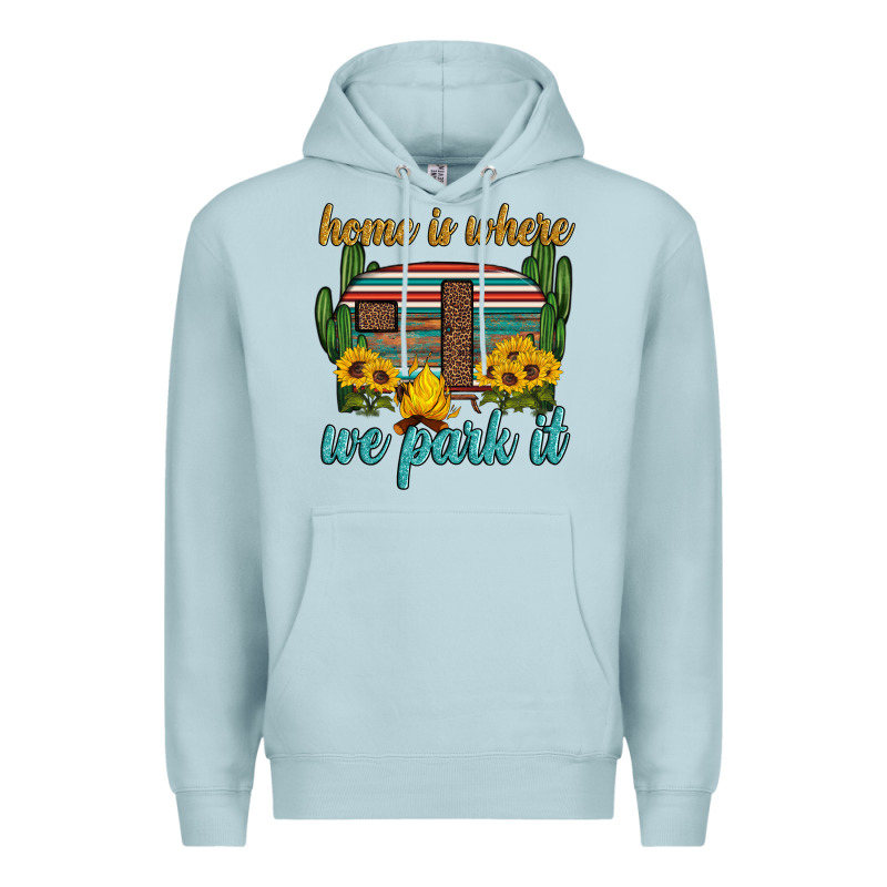 Home Is Where We Park It Premium Hoodie by Artiststas | Teevron