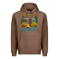 Chestnut home is where we park it Premium Hoodie - Artiststas