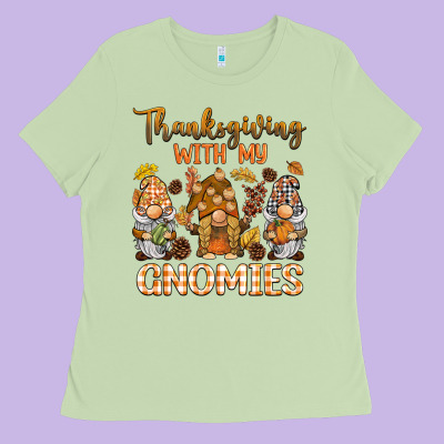 Thanksgiving With My  Gnomies Ladies Tee Designed By Barkaloodesign