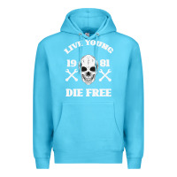 Ocean Blue Live Young Die Free Premium Hoodie - Bettercallsaul