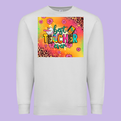 Best Teacher Ever Premium Sweatshirt Designed By Zillion Design Studio