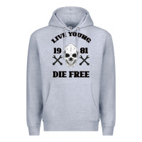 Heather Grey Live Young Die Free Premium Hoodie - Bettercallsaul