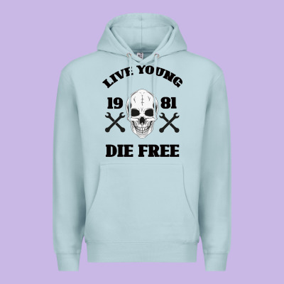 Live Young Die Free Premium Hoodie Designed By Bettercallsaul
