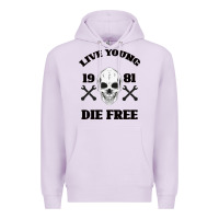 Lilac Live Young Die Free Premium Hoodie - Bettercallsaul