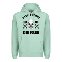 Seafoam Live Young Die Free Premium Hoodie - Bettercallsaul