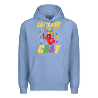 Colony Blue Let's Get Cray Premium Hoodie - Bettercallsaul
