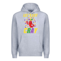 Heather Grey Let's Get Cray Premium Hoodie - Bettercallsaul
