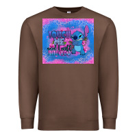 Chestnut touch me and i will bite you stitch Premium Sweatshirt - Zillion Design Studio