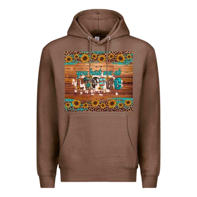 You Had Me At Coffee Premium Hoodie by Artiststas | Teevron