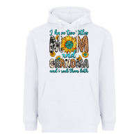 White i have two titles mom and grandma and i rock them Heavyweight Hoodie - Zillion Design Studio