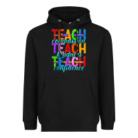 Black teach compassion teach kindness teach confidence Heavyweight Hoodie - texasbilliewilder