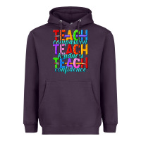 Plum teach compassion teach kindness teach confidence Heavyweight Hoodie - texasbilliewilder
