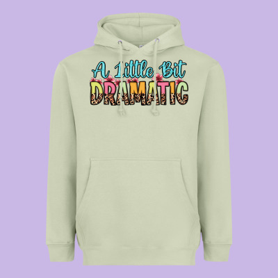 A Little Bit Dramatic Heavyweight Hoodie Designed By Zillion Design Studio