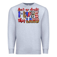 Heather Grey ain't no doubt i love this land Premium Sweatshirt - Zillion Design Studio
