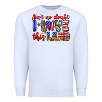 White ain't no doubt i love this land Premium Sweatshirt - Zillion Design Studio