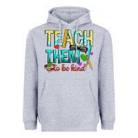 Heather Grey teach them to be kind Heavyweight Hoodie - texasbilliewilder
