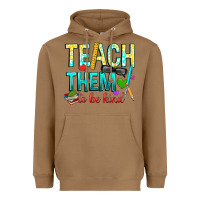 Toasted Coconut teach them to be kind Heavyweight Hoodie - texasbilliewilder