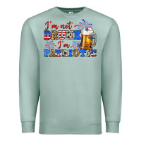 Seafoam i'm not drunk i'm patriotic zillion Premium Sweatshirt - Zillion Design Studio