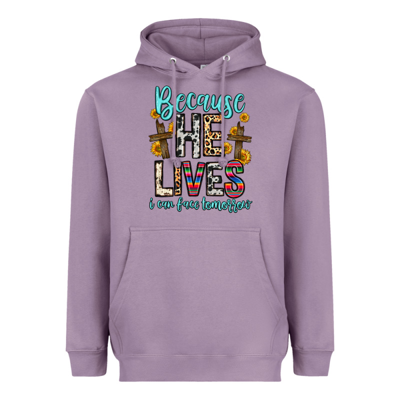 Because He Lives I Can Face Tomorrow Heavyweight Hoodie by Zillion Design Studio | Teevron