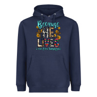 Navy because he lives i can face tomorrow Heavyweight Hoodie - Zillion Design Studio