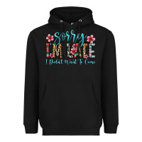 Black sorry i m late i didn t want to come Heavyweight Hoodie - Zillion Design Studio