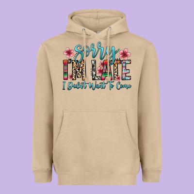 Sorry I M Late I Didn T Want To Come Heavyweight Hoodie Designed By Zillion Design Studio