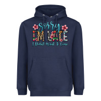 Navy sorry i m late i didn t want to come Heavyweight Hoodie - Zillion Design Studio