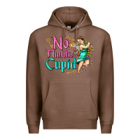Chestnut no thanks cupid Premium Hoodie - AdoDesignShop