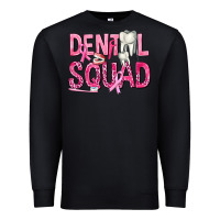 Black Dental Squad with Teeth Premium Sweatshirt - texasbilliewilder