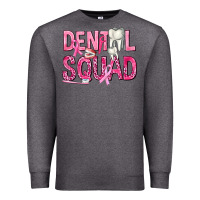 Charcoal Heather Dental Squad with Teeth Premium Sweatshirt - texasbilliewilder