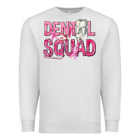 Oatmeal Heather Dental Squad with Teeth Premium Sweatshirt - texasbilliewilder