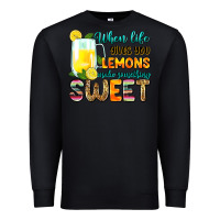 Black when life gives you lemons make someting sweet Premium Sweatshirt - Zillion Design Studio