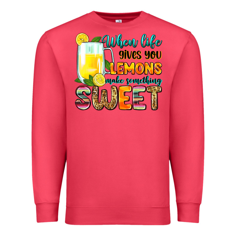 When Life Gives You Lemons Make Someting Sweet Premium Sweatshirt by Zillion Design Studio | Teevron