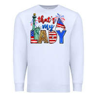 White that's my lady 4th of july Premium Sweatshirt - Zillion Design Studio
