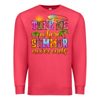 Cardinal take me where summer never ends Premium Sweatshirt - Zillion Design Studio