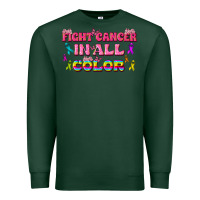 Sports Green Fight Cancer In All Color Premium Sweatshirt - texasbilliewilder
