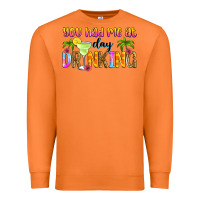 Carrot you had me at day drinking Premium Sweatshirt - Zillion Design Studio