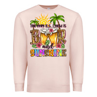 Pale Pink the only b.s. i need is beer and sunshine Premium Sweatshirt - Zillion Design Studio