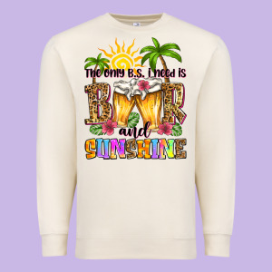 The Only B.s. I Need Is Beer And Sunshine Premium Sweatshirt Designed By Zillion Design Studio