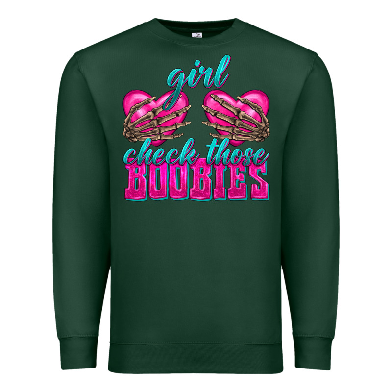 Girl Check Those Boobies Premium Sweatshirt by texasbilliewilder | Teevron