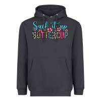 Smoke suck it up buttercup Heavyweight Hoodie - Zillion Design Studio