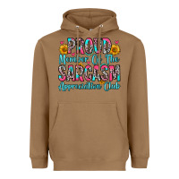 Toasted Coconut proud member of the sarcasm appreciation club Heavyweight Hoodie - Zillion Design Studio