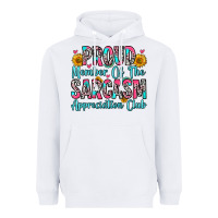 White proud member of the sarcasm appreciation club Heavyweight Hoodie - Zillion Design Studio