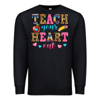 Black teach your heart out Premium Sweatshirt - Zillion Design Studio