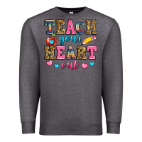 Charcoal Heather teach your heart out Premium Sweatshirt - Zillion Design Studio