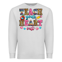 Dove Grey teach your heart out Premium Sweatshirt - Zillion Design Studio