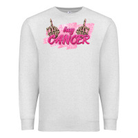 Oatmeal Heather Hey Cancer Premium Sweatshirt - texasbilliewilder