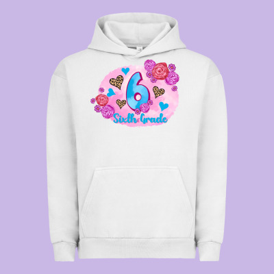 Back To School Flowers Sixth Grade 3200x2400 Urban Hoodie Designed By Adodesignshop