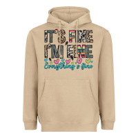 Mushroom it s fine i m fine everything s fine Heavyweight Hoodie - Zillion Design Studio
